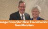 A Message From Our New Executive Director, Tom Mannion